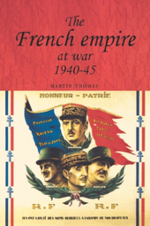 eBook, The French empire at War, 1940-1945, Manchester University Press