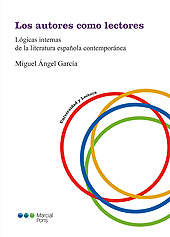 E-book, Los autores como lectores : lógicas internas de la literatura española contemporánea, Marcial Pons Ediciones Jurídicas y Sociales