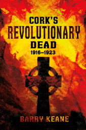 E-book, Cork's Revolutionary Dead, Mercier Press