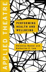E-book, Applied Theatre : Performing Health and Wellbeing, Methuen Drama