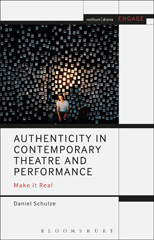 E-book, Authenticity in Contemporary Theatre and Performance, Methuen Drama