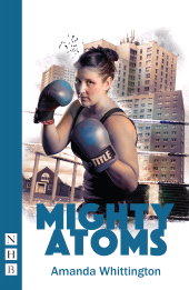 E-book, Mighty Atoms, Nick Hern Books