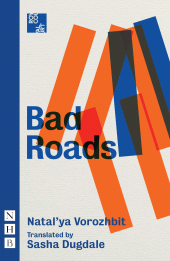 E-book, Bad Roads, Nick Hern Books