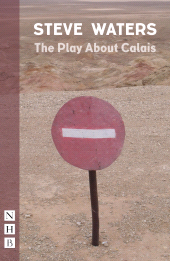 E-book, The Play About Calais, Nick Hern Books