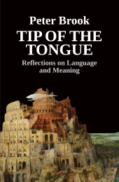 E-book, Tip of the Tongue : Reflections on Language and Meaning, Nick Hern Books