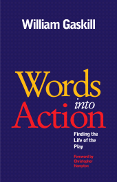 E-book, Words Into Action : Finding the Life of the Play, Nick Hern Books