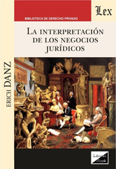 E-book, Interpretacion de los negocios juridicos, Danz, Erich, Ediciones Olejnik