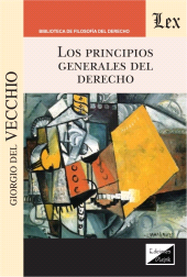 E-book, Los principios generales del derecho, Vecchio, Giorgio del., Ediciones Olejnik