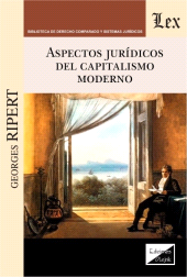 E-book, Aspectos juridicos del capitalismo moderno, Ripert, Georges, Ediciones Olejnik