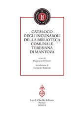 E-book, Catalogo degli incunaboli della Biblioteca comunale Teresiana di Mantova, L.S. Olschki