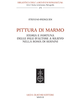 eBook, Pittura di marmo : storia e fortuna delle pale d'altare a rilievo nella Roma di Bernini, Pierguidi, Stefano, L.S. Olschki