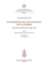 E-book, Contributo ad una estetica della forma : tesi di laurea in filosofia, 7 luglio 1947, Battisti, Eugenio, L.S. Olschki