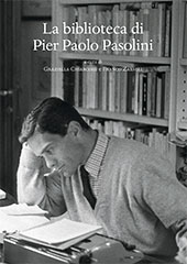eBook, La biblioteca di Pier Paolo Pasolini, Chiarcossi, Graziella, Leo S. Olschki