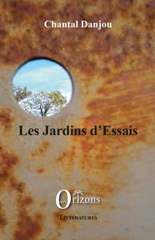 E-book, Les jardins d'Essais, Danjou, Chantal, Orizons