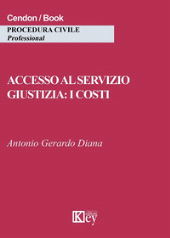 E-book, Accesso al servizio giustizia : i costi, Key editore