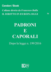 eBook, Padroni e caporali : dopo la legge n. 199/2016, Key editore