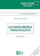 E-book, La colpa medica : profili penalistici, Key editore