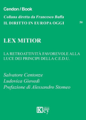 E-book, Lex mitior : la retroattività favorevole alla luce dei principi della C.E.D.U., Key editore