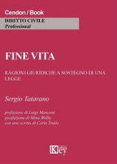 E-book, Fine vita : ragioni giuridiche a sostegno di una legge, Key editore