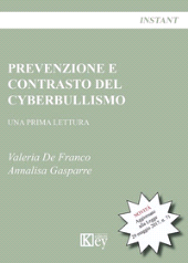 eBook, Prevenzione e contrasto del cyberbullismo : una prima lettura, Key editore