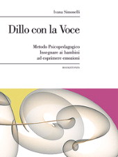 E-book, Dillo con la voce : metodo psicopedagogico : insegnare ai bambini ad esprimere emozioni, Simonelli, Ivana, Bookstones