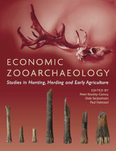 E-book, Economic Zooarchaeology : Studies in Hunting, Herding and Early Agriculture, Oxbow Books