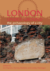 E-book, London Under Ground : the archaeology of a city, Oxbow Books