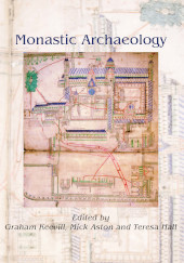 E-book, Monastic Archaeology, Oxbow Books