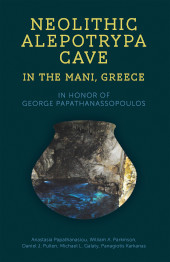 E-book, Neolithic Alepotrypa Cave in the Mani, Greece, Oxbow Books