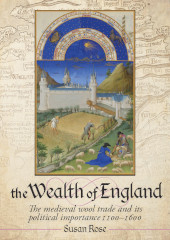 E-book, The Wealth of England : The Medieval Wool trade and Its Political Importance 1100-1600, Oxbow Books