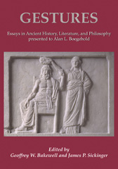 E-book, Gestures : Essays in Ancient History, Literature, and Philosophy presented to Alan L Boegehold, Oxbow Books