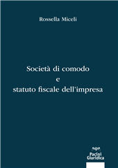 E-book, Società di comodo e statuto fiscale dell'impresa, Miceli, Rossella, Pacini