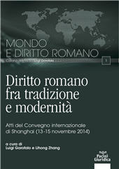 eBook, Diritto romano fra tradizione e modernità : atti del convegno internazionale di Shanghai, 13-15 novembre 2014, Pacini