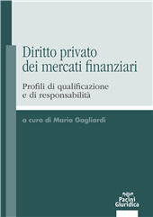 eBook, Diritto privato dei mercati finanziari : profili di qualificazione e di responsabilità, Pacini