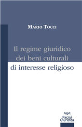 eBook, Il regime giuridico dei beni culturali di interesse religioso, Pacini