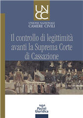 E-book, Il controllo di legittimità avanti la suprema Corte di Cassazione : atti del convegno di Roma, 7 luglio 2016, Pacini