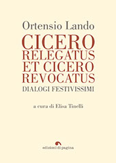 E-book, Cicero relegatus et Cicero revocatus : dialoghi festivissimi, Edizioni di Pagina