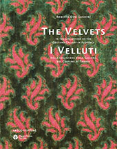 E-book, The velvets : the collection of the Costume Gallery in Florence = I velluti : la collezione della Galleria del costume di Firenze, Mauro Pagliai