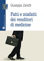E-book, Fatti e misfatti dei venditori di medicine, Mauro Pagliai
