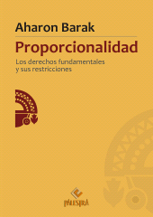 eBook, Proporcionalidad : Los derechos fundamentales y sus restricciones, Palestra Editores