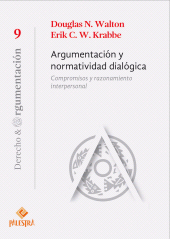 eBook, Argumentación normatividad dialógica : Compromisos y razonamiento interpersonal, Palestra Editores