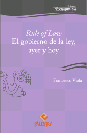 E-book, Rule of Law : El gobierno de la ley, ayer y hoy, Palestra Editores