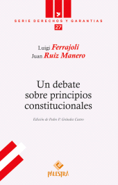 eBook, Un debate sobre principios constitucionales, Palestra Editores