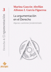 eBook, La argumentación en el Derecho : Algunas cuestiones fundamentales, Palestra Editores