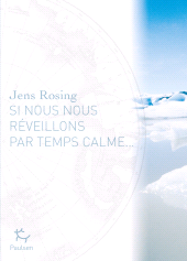m, Si nous nous réveillons par temps calme..., Paulsen