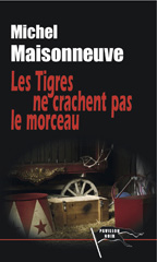 E-book, Les tigres ne crachent pas le morceau, Maisonneuve, Michel, Pavillon noir