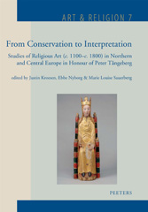 E-book, From Conservation to Interpretation : Studies of Religious Art (c. 1100-c. 1800) in Northern and Central Europe, Peeters Publishers