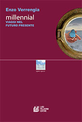 E-book, Millennial : viaggi nel futuro presente, L. Pellegrini