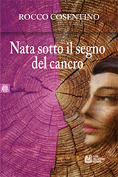 eBook, Nata sotto il segno del cancro, Cosentino, Rocco, L. Pellegrini