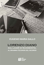 eBook, Lorenzo Diano : dal Lager di Sandbostel al dramma fecondo del ricordo, Gallo, Eugenio Maria, L. Pellegrini
